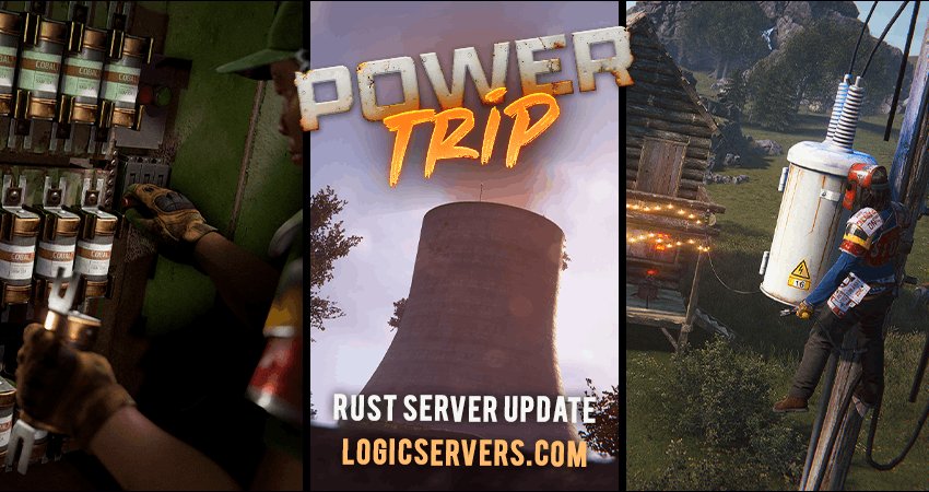 Rust Power Trip update